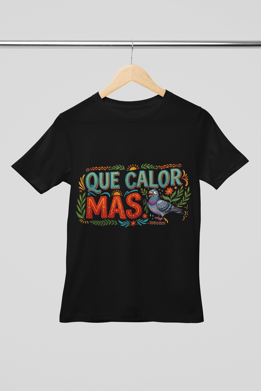Camisa- Que Calor Mas Paloma